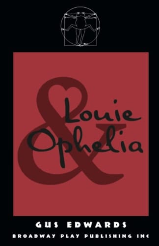 Louie and Ophelia