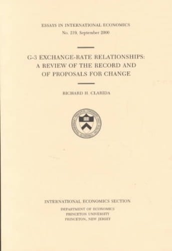 G-3 Exchange-rate Relationships A Review of the Record and of Proposals for Change