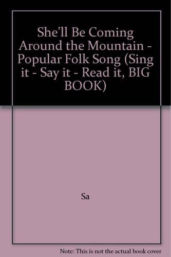 She'll Be Coming Around the Mountain - Popular Folk Song