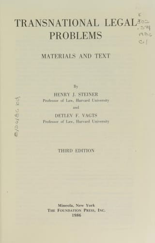 Transnational Legal Problems: Materials and Text (University Casebook Series)