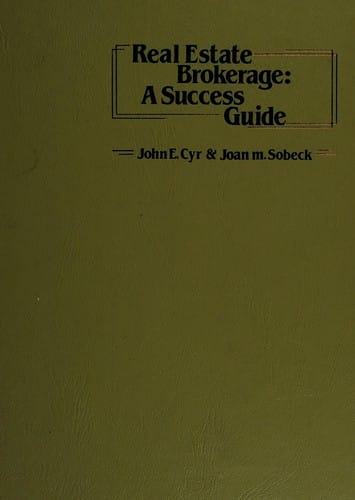 Real estate brokerage: A success guide