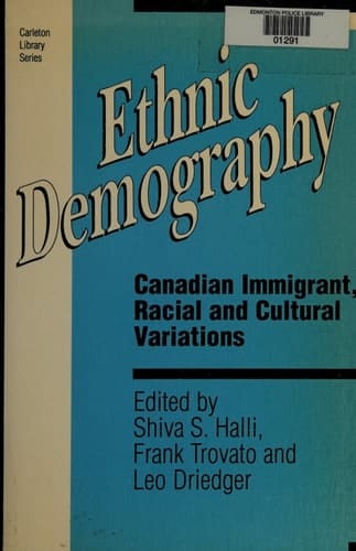 Ethnic Demography Canadian Immigrant, Racial and Cultural Variations
