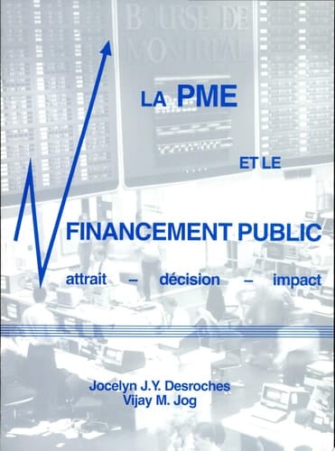 La PME et le financement public attrait, décision, impact