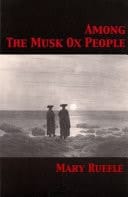 Among the Musk Ox People Poems