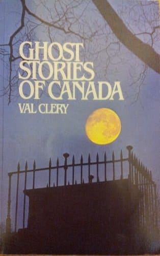 Ghost Stories of Canada