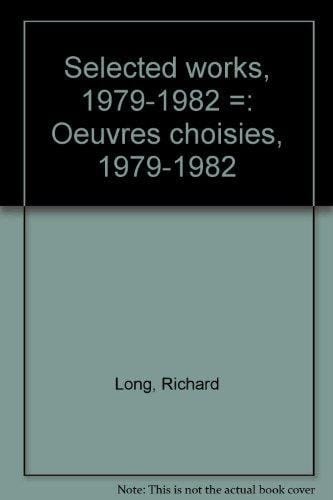 Oeuvres Choisies, 1979-1982