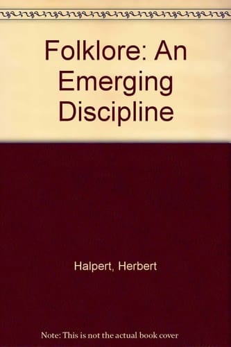 Folklore: An Emerging Discipline