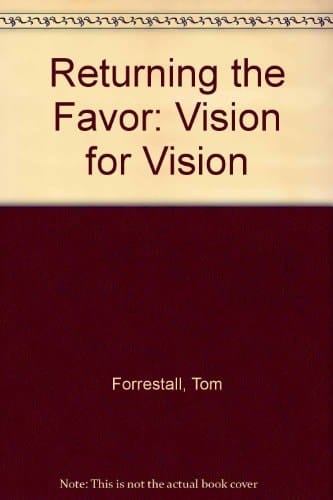 Returning the Favour Vision for Vision