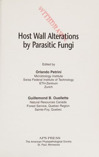 Host Wall Alterations by Parasitic Fungi