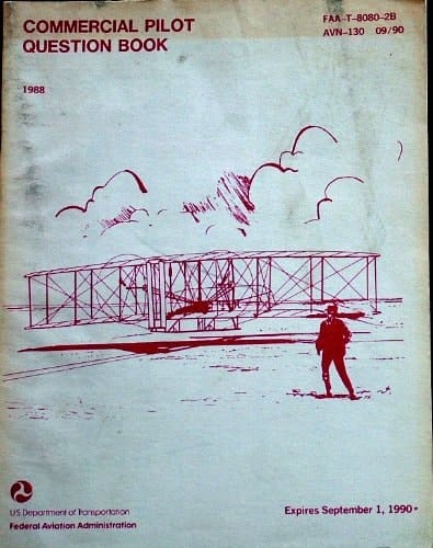 Commercial Pilot Question Book Including Answers, Explanations, and References
