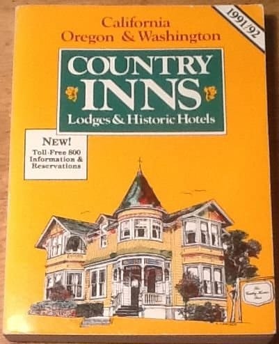 Country Inns California Wash/Ore 91-92