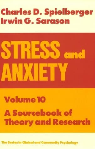Stress and Anxiety A Sourcebook of Theory and Research
