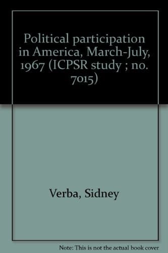 Political participation in America, March-July, 1967 (ICPSR study ; no. 7015)