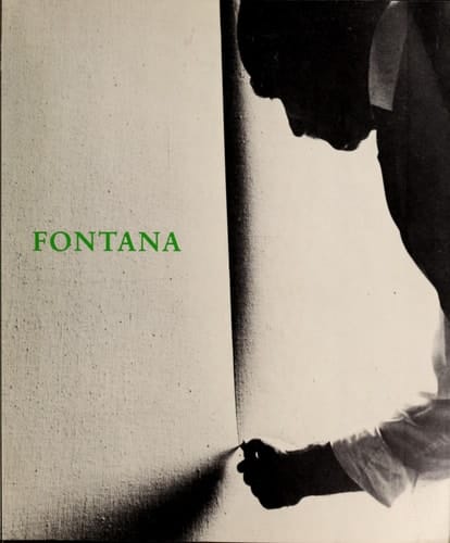 Lucio Fontana, 1899-1968: A Retrospective