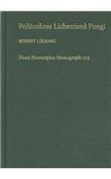 Flora Neotropica Monograph Foliicolous Lichenized Fungi