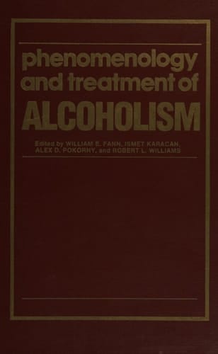 Phenomenology and Treatment of Alcoholism