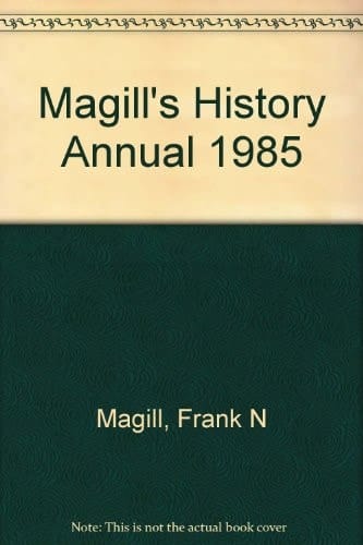 Magill's Literary Annual History and Biography, 1985