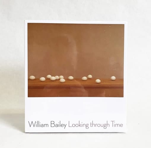 William Bailey Looking Through Time