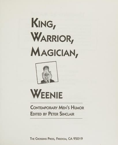 King, Warrior, Magician, Weenie Contemporary Men's Humor