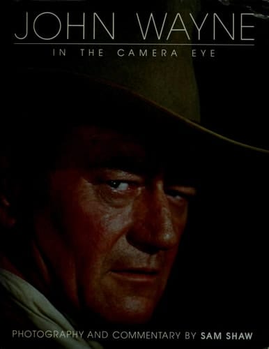 John Wayne In the Camera Eye