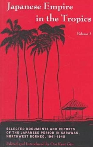 Japanese Empire in the Tropics: Before 15 December 1941 ; 15 December 1941 to 24 December 1941