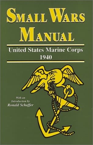 Small Wars Manual United States Marine Corps, 1940