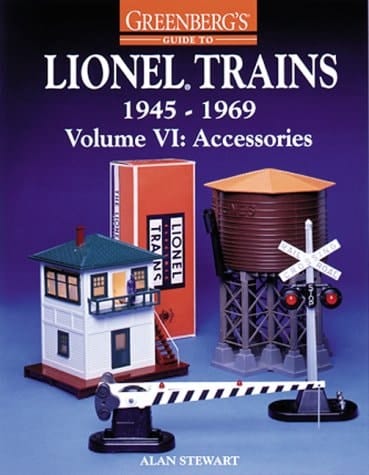 Greenberg's Guide to Lionel Trains, 1945-1969 Accessories