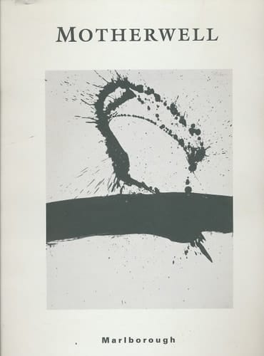 Motherwell Drawings, 1951-1986 : [exhibition] February 16-March 13, 1999