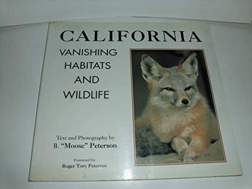 California: Vanishing Habitats and Wildlife