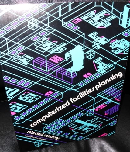 Computerized Facilities Planning: Selected Readings