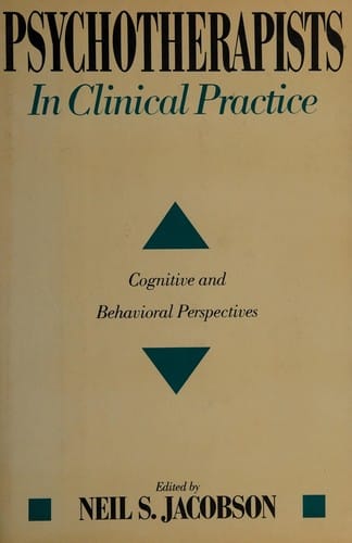 Psychotherapists in Clinical Practice: Cognitive and Behavioral Perspectives