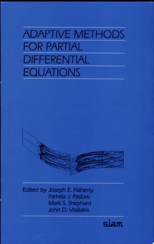 Adaptive Methods for Partial Differential Equations