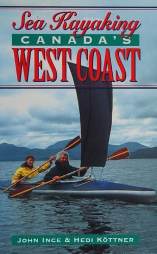 Sea Kayaking Canada's West Coast
