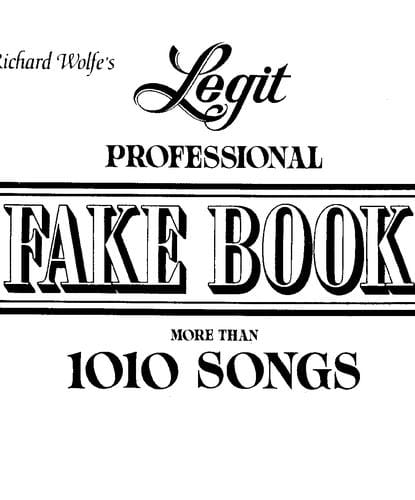 Richard Wolfe's Legit Professional Fake Book