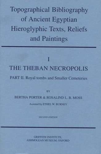 The Theban Necropolis Royal Tombs and Smaller Cemeteries