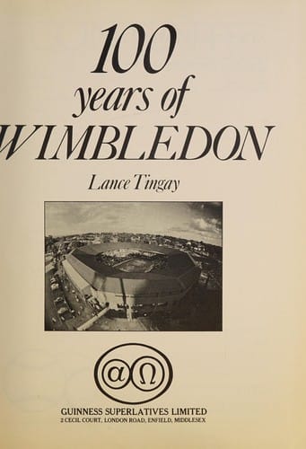 One Hundred Years of Wimbledon