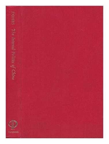 The Internal Politics of china, 1949-1972
