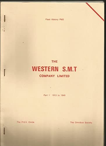 The Western SMT Company Limited 1913 to 1949