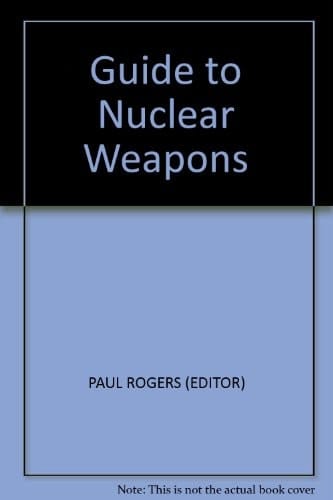 Guide to Nuclear Weapons, 1984-85