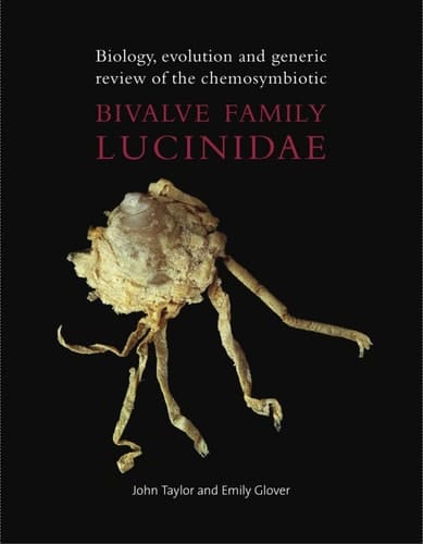 Biology, Evolution and Generic Review of the Chemosymbiotic Bivalve Family Lucinidae