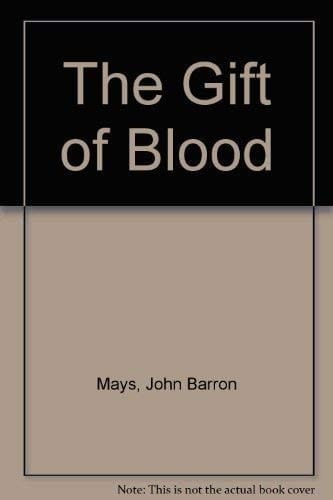 Gift of Blood