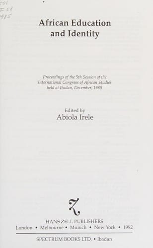 African Education and Identity: Proceedings of the 5th Session of the International Congress of African Studies (English and French Edition)