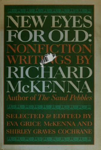 New Eyes for Old: Nonfiction Writings