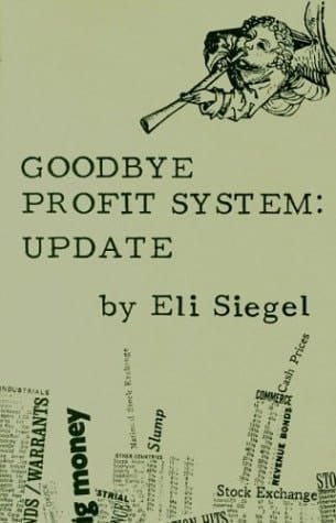 Goodbye Profit System, Update