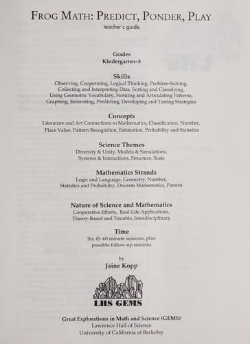 Frog Math: Predict, Ponder, Play: Teacher's Guide (Great Explorations in Math and Science)