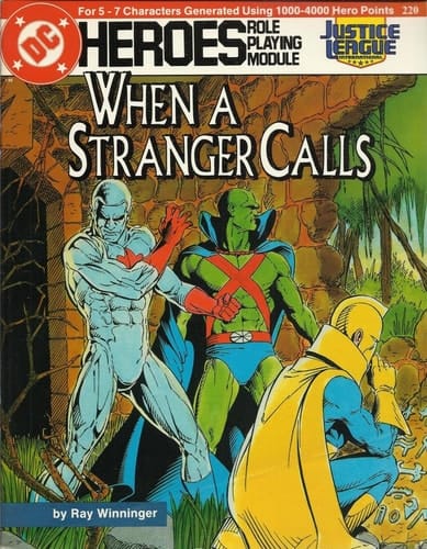 When a Stranger Calls (DC Heroes Role Playing Module, 220)