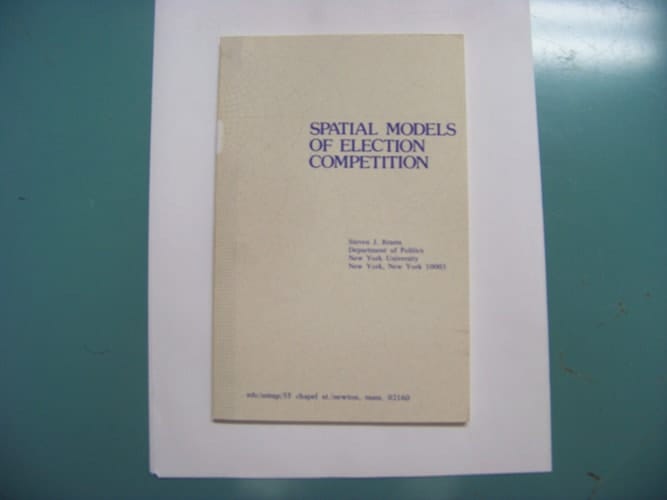 Spatial Models of Election Competition (Umap Expository Monograph Series)