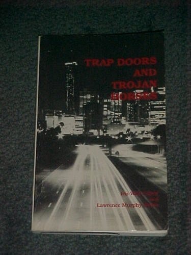 Trap Doors and Trojan Horses