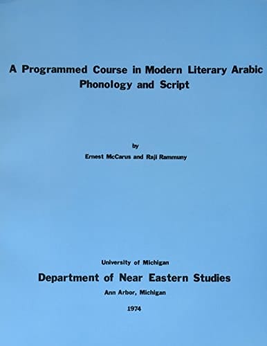 A Programmed Course in Modern Literary Arabic Phonology and Script