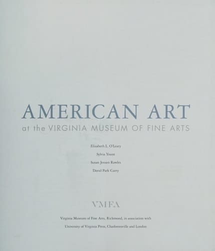 American Art at the Virginia Museum of Fine Arts